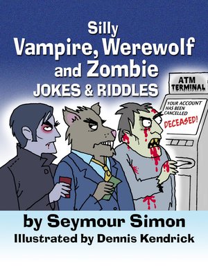 cover image of Silly Vampire, Werewolf, and Zombie Jokes and Riddles